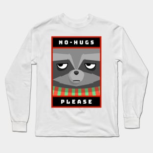 No Hugs Long Sleeve T-Shirt